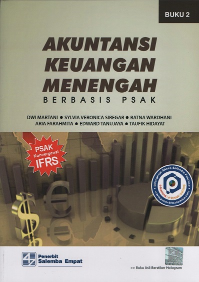 Akuntansi Keuangan Menengah Berbasis PSAK (Buku 2)