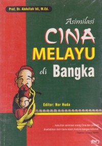 Asimilasi Cina Melayu di Bangka