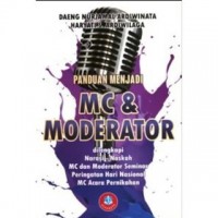 Panduan Menjadi MC & Moderator