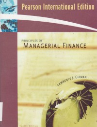 Principles of Managerial Finance: Ed. 12