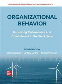 Organizational Behavior: Improving Pervormance and Commitment in the Workplace Ed. 8