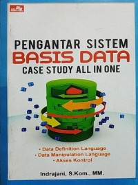 Pengantar Sistem Basis Data: Case Study All In One