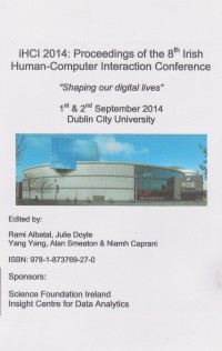 iHCI 2014: Proceedings of the 8th Irish Human- Coman Interaction Conference 