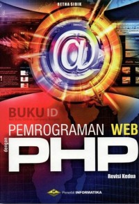 Pemrograman WEB PHP: Revisi Kedua