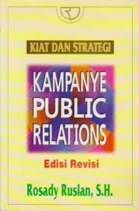 Kiat dan Strategi Kampanye Public Relations Ed.Revisi