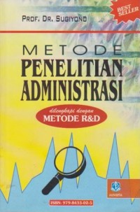 Metode Penelitian Administrasi dilengkapi dengan Metode R&D