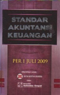 Standar Akuntansi Keuangan : Per 1 Juli 2009