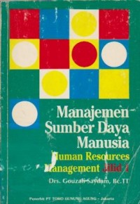 Manajemen Sumber Daya Manusia (Human Resources Managemen) (Jilid 1)