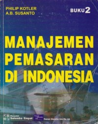 Manajemen Pemasaran di Indonesia Ed. 1 (Buku 2)