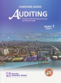 Image of Auditing : Petunjuk Praktis Pemeriksaan Akuntan oleh Akuntan Publik Ed. 5 (Buku 1)