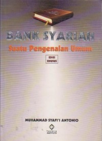 Bank Syariah : Suatu Pengenalan Umum
