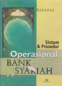Sistem dan Prosedur Operasional Bank Syariah