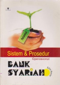 Sistem dan Prosedur Operasional Bank Syariah Ed. Revisi