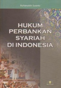 Hukum Perbankan Syariah di Indonesia