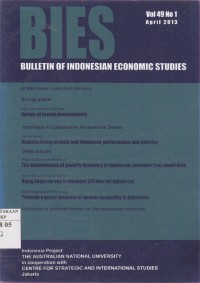 BIES : Bulletin of Indonesian Economic Studies Vol. 49 (1) 2013