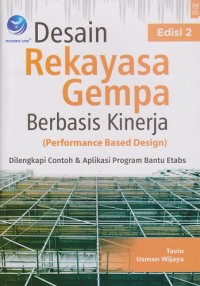 Desain Rekayasa Gempa Berbasis Kinerja (Performance Based Design) Edisi 2