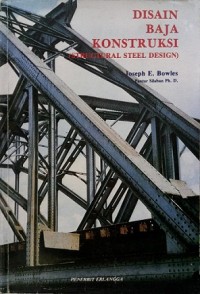 Disain Baja Konstruksi (Structural Steel Design)