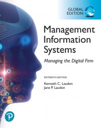 Management Information Systems: Managing the Digital Ed. 16
