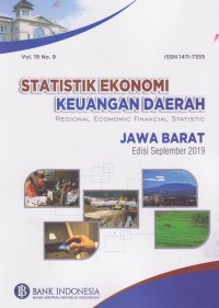 Statistik Ekonomi Keuangan Daerah: Regional Ekonomic Financial Statistic Jawa Barat Vol. 19 (5) 2019