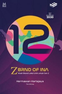12 Z Brand of IIna: Kisah Brand Lokal Unik untuk Gen Z