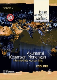 Akuntansi Keuangan Menengah: Intermediate Accounting Edisi EFRS Volume 2