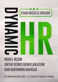 Dynamic HR: Model MSDM untuk Bisnis Berkelanjutan dan Karyawan Bahagia