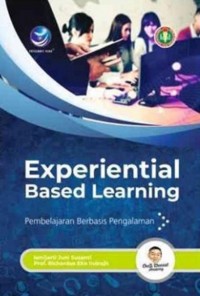 Experiential Based Learning (Pembelajaran Berbasis Pengalaman)