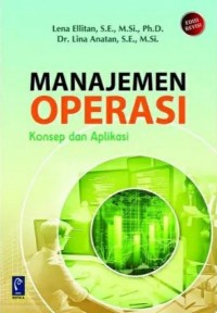 Manajemen Operasi: Konsep dan Aplikasi