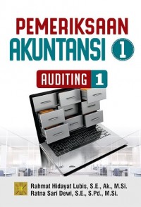 Pemeriksaan Akuntansi 1 (Auditing 1)