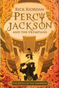 Percy Jackson And The Olympians #4 : The Battle Of The Labyrinth