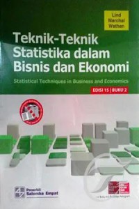 Teknik-Teknik Statistika Dalam Bisnis dan Ekonomi: Statistical Techniques in Business and Economics Edisi 15 Buku 2