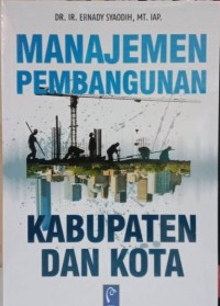 Manajemen Pembangunan: Kabupaten dan Kota