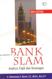Bank Islam : Analisis Fiqih dan Keuangan Ed. 3